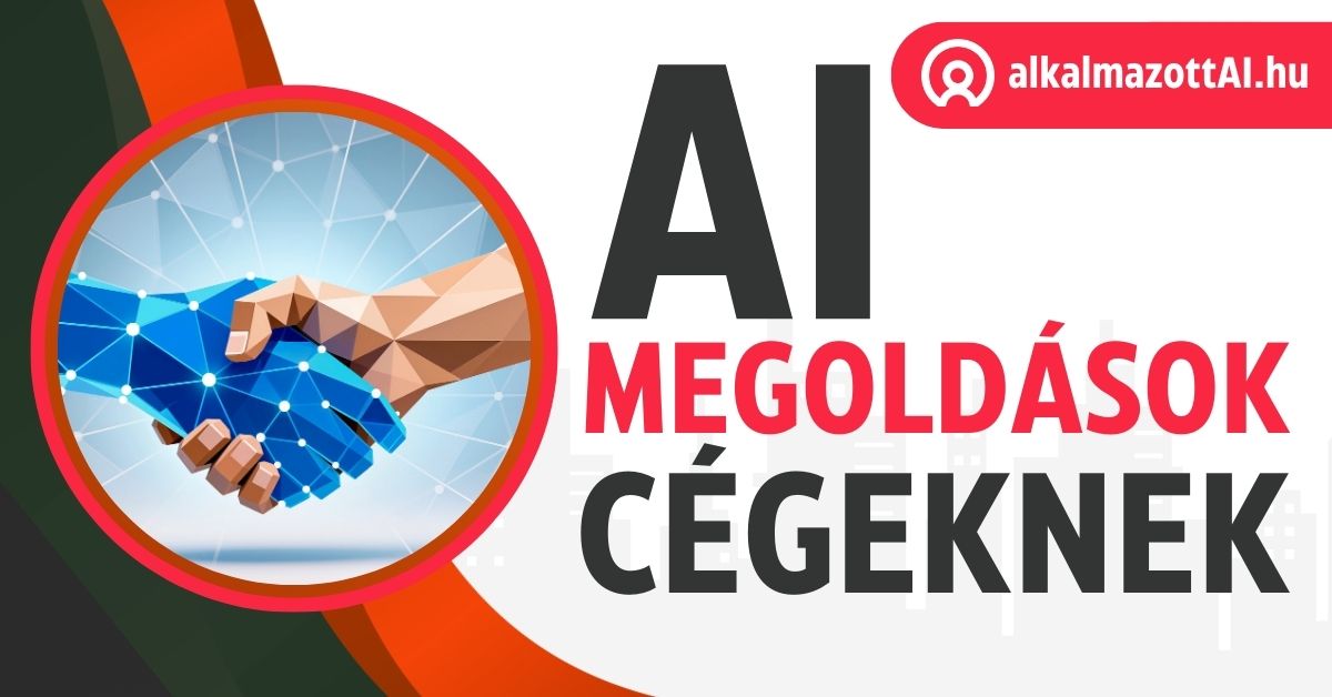 AI megoldások vállalkozásoknak: időt, pénzt és munkaerőt spórolhat, ha jól vezeti be