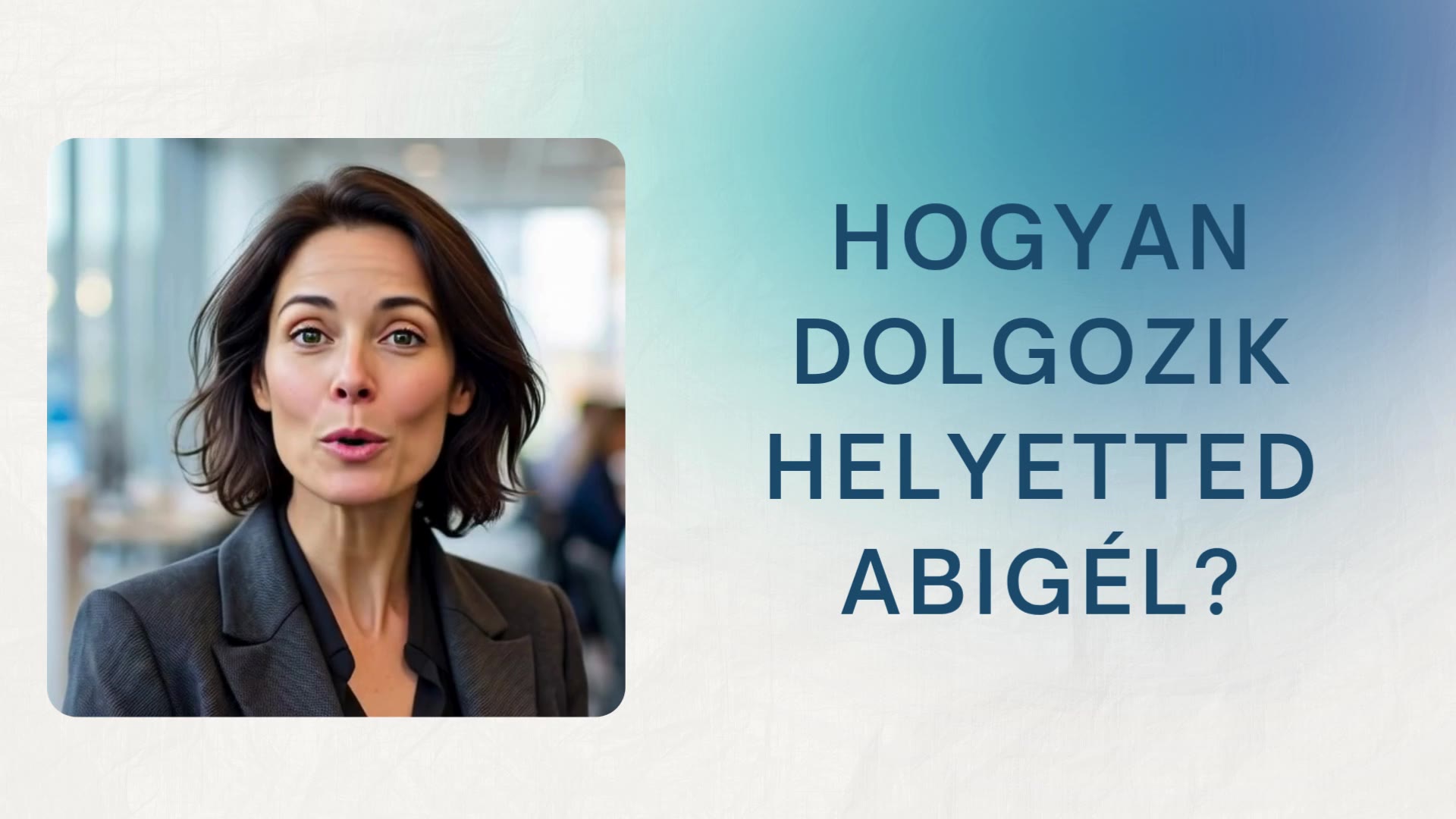 Abigél bemutatkozó videó