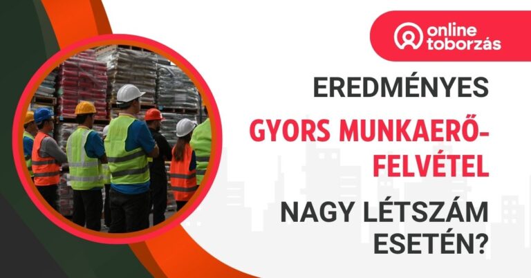 gyors munkaerő felvétel