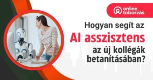 AI asszisztens munkatárs betanításhoz